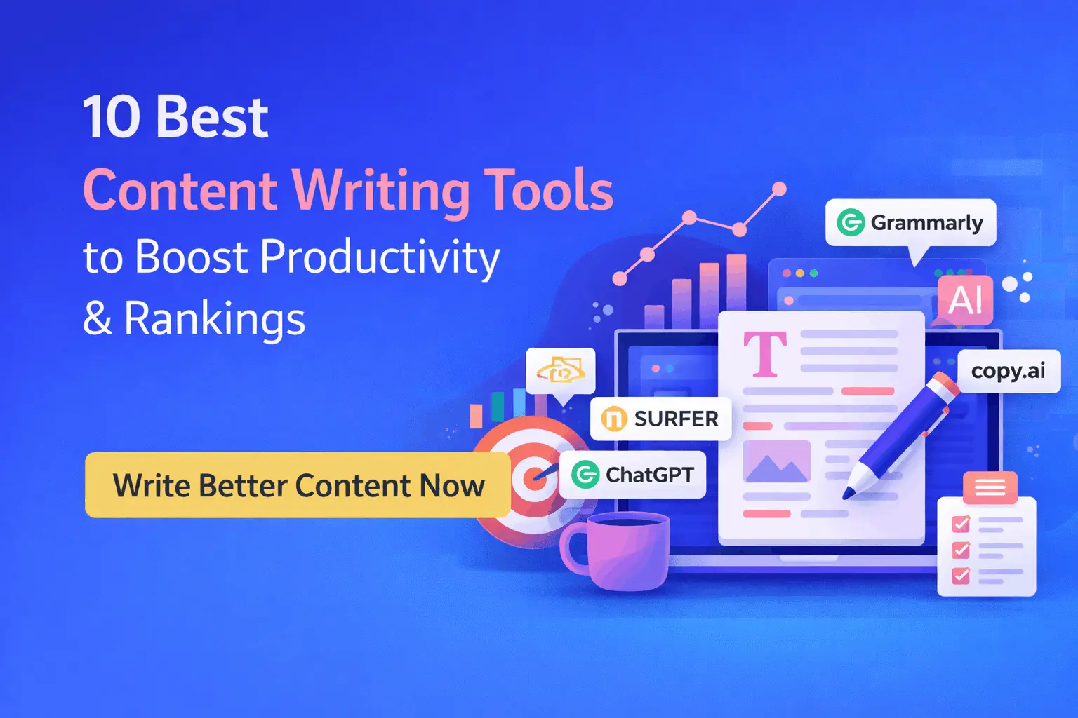 10 Best Content Writing Tools to Boost Productivity & Rankings