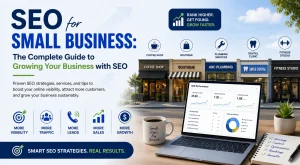 SEO for Small Business: The Complete Guide to Growing Your Business with SEO in 2026